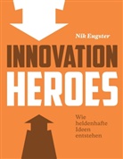 Nik Eugster, Eugster Nik - Innovation Heroes