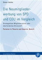 Simon Jakobs, Uw Jun, Uwe Jun - Die Neumitgliederwerbung von SPD und CDU im Vergleich