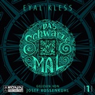 Eyal Kless, Josef Vossenkuhl, Maike Hallmann - Das schwarze Mal, Audio-CD, MP3 (Hörbuch)