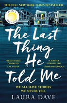 Laura Dave - The Last Thing He Told Me