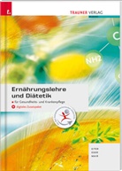 Gerlind Eder, Gerlinde Eder, Josef Eiter, Josefa Eiter, Mari Mair, Maria Mair - Ernährungslehre und Diätetik + digitales Zusatzpaket