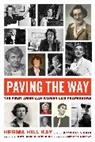 Herma Hill Kay, Kay Herma Hill, Patricia A. Cain, Cain Patricia A. - Paving the Way
