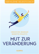 Christin Marsan, Christine Marsan, Rosette Poletti - Mut zur Veränderung