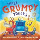Todd Tarpley, Tarpley Todd, Guy Parker-Rees, Parker-Rees Guy - Three Grumpy Trucks
