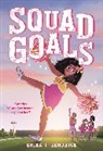 Erika J. Kendrick - Squad Goals