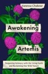 Vanessa Chakour - Awakening Artemis