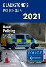 Huw Smart, Huw (Former Chief Inspector Smart, Smart Huw, Watson, John Watson, John (Former Police Inspector Watson - Blackstone''s Police Q&a 2021 Volume 3: Road Policing