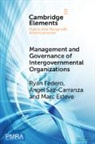 Marc Esteve, Ryan Federo, Ryan (Universitat De Les Illes Balears Federo, Angel Saz-Carranza, Saz-Carranza Angel - Management and Governance of Intergovernmental Organizations