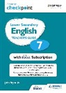 John Reynolds - Cambridge Checkpoint Lower Secondary English Teacher's Guide 7