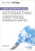 Clare Lloyd - Fy Nodiadau Adolygu: CBAC Safon Uwch Astudiaethau Crefyddol - Athroniaeth Crefyd