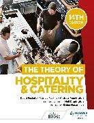 David Foskett, Patricia Paskins, Andrew Pennington, Neil Rippington - The Theory of Hospitality and Catering, 14th Edition