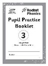 Abigail Steel - Reading Planet: Rocket Phonics – Pupil Practice Booklet 3