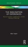 Alan Taylor - Imagination of Experiences
