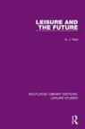 A J Veal, A. J. Veal - Leisure and the Future