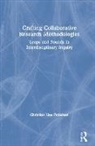Christina Hee Pedersen - Crafting Collaborative Research Methodologies