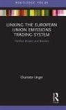 Charlotte Unger - Linking the European Union Emissions Trading System