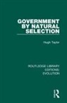 Hugh Taylor - Government By Natural Selection