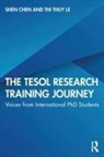 Shen Chen, Shen (University of Newcastle Chen, Thi Thuy Le - Tesol Research Training Journey