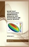 Wenguang Li - Biliary Tract and Gallbladder Biomechanical Modelling With