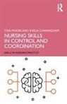 Sheila Cunningham, Tina Moore, Tina (Middlesex University Moore - Nursing Skills in Control and Coordination