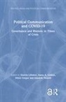 Ioana A. Coman, Miloš Gregor, Darren Lilleker, Darren (Bournemouth University Lilleker, Edoardo Novelli, Ioana A Coman... - Political Communication and Covid-19