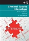 R Bruce McBride, R. Bruce McBride, R. Bruce (State University of New York Mcbride, R. Bruce (Utica College) Mcbride, McBride R. Bruce - Criminal Justice Internships