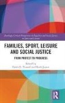 Dawn E. Jeanes Trussell, Ruth Jeanes, Dawn E Trussell, Dawn E. Trussell - Families, Sport, Leisure and Social Justice