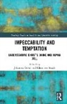 Johannes Von Stosch Groessl, Johannes Von Stosch Grossl, Johannes Grössl, Klaus Von Stosch, Klaus Von Stosch - Impeccability and Temptation