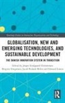 Jesper Lindgaard Christensen, Jesper Lindgaard (Aalborg University Christensen, Birgitte Gregersen, Jacob Rubæk Holm, Edward Lorenz, Jesper L. Christensen... - GLOBALISATION NEW AND EMERGING TE