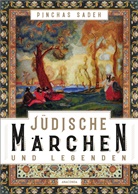 Pinchas Sadeh - Jüdische Märchen und Legenden