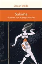 Oscar Wilde - Salome. Illustriert von Aubrey Beardsley -