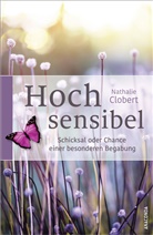 Nathalie Clobert - Hochsensibel