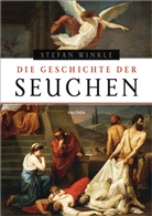Stefan Winkle - Die Geschichte der Seuchen