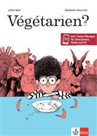Julie Baer, Julien Baer, Sébastien Mourrain - Végétarien?