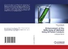 Faris A. J. Al-Doghachi, Taufiq Yap Yun Hin - Enhancement of Dry Reforming of Methane Using Different Catalysts