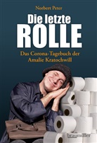 Norbert Peter - Die letzte Rolle