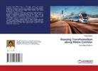 Ranita Chandra - Housing Transformation along Metro Corridor