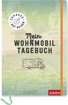 Groh Verlag, Groh Verlag - Zuhause auf Reisen - mein Wohnmobil-Tagebuch