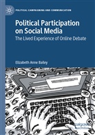 Elizabeth Anne Bailey - Political Participation on Social Media
