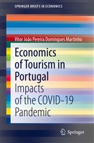 Vítor João Pereira Domingues Martinho - Economics of Tourism in Portugal