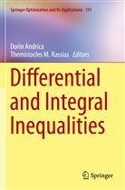 Dori Andrica, Dorin Andrica, M Rassias, M Rassias, Themistocles M. Rassias - Differential and Integral Inequalities