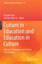 Pernill Hviid, Pernille Hviid, Märtsin, Märtsin, Mariann Märtsin - Culture in Education and Education in Culture