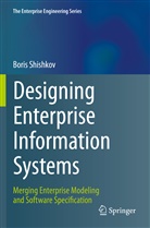 Boris Shishkov - Designing Enterprise Information Systems