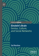 Sal Restivo - Einstein's Brain