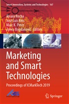 Zorica Bogdanovi¿, Zorica Bogdanovic, Marc K Peter et al, Jos Luís Reis, José Luís Reis, Marc K. Peter... - Marketing and Smart Technologies