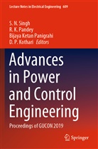 K Pandey, R K Pandey, Bijaya Ketan Panigrahi et al, D. P. Kothari, R. K. Pandey, Bijaya Ketan Panigrahi... - Advances in Power and Control Engineering