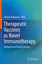 Hironor Nakagami, Hironori Nakagami - Therapeutic Vaccines as Novel Immunotherapy