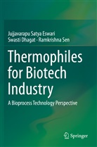 Swast Dhagat, Swasti Dhagat, Jujjavarapu Saty Eswari, Jujjavarapu Satya Eswari, Ramk Sen, Ramkrishna Sen - Thermophiles for Biotech Industry