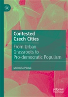 Michaela Pixová - Contested Czech Cities