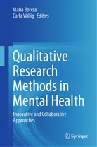 Mari Borcsa, Maria Borcsa, Willig, Willig, Carla Willig - Qualitative Research Methods in Mental Health